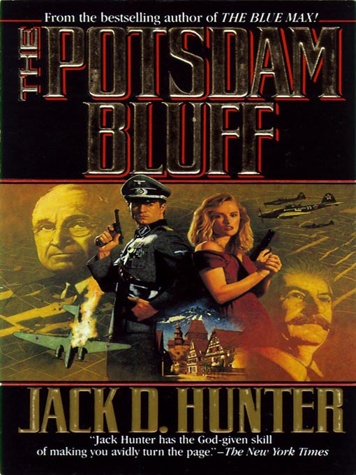 Title details for The Potsdam Bluff by Jack D. Hunter - Wait list